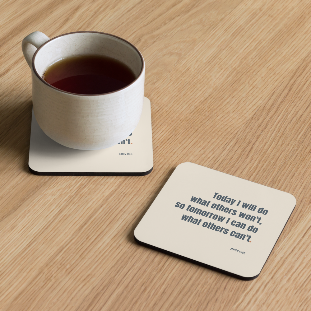 Cork backed coasters with printed quotes (COMING SOON!)