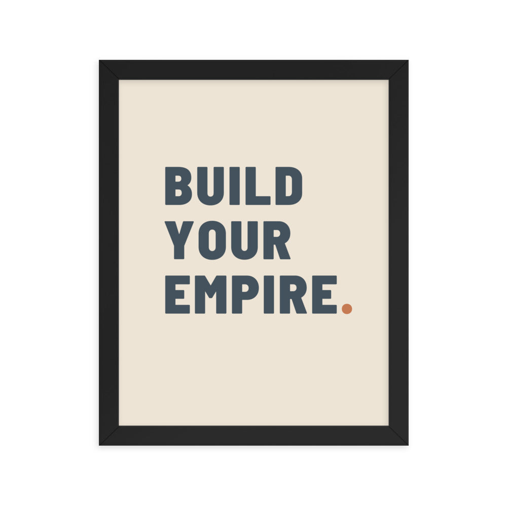 Build your empire.