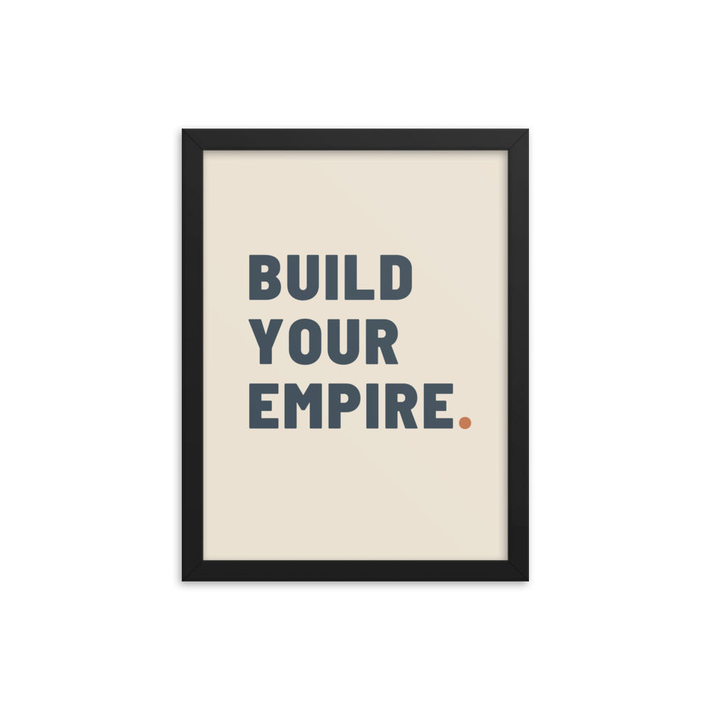 Build your empire.