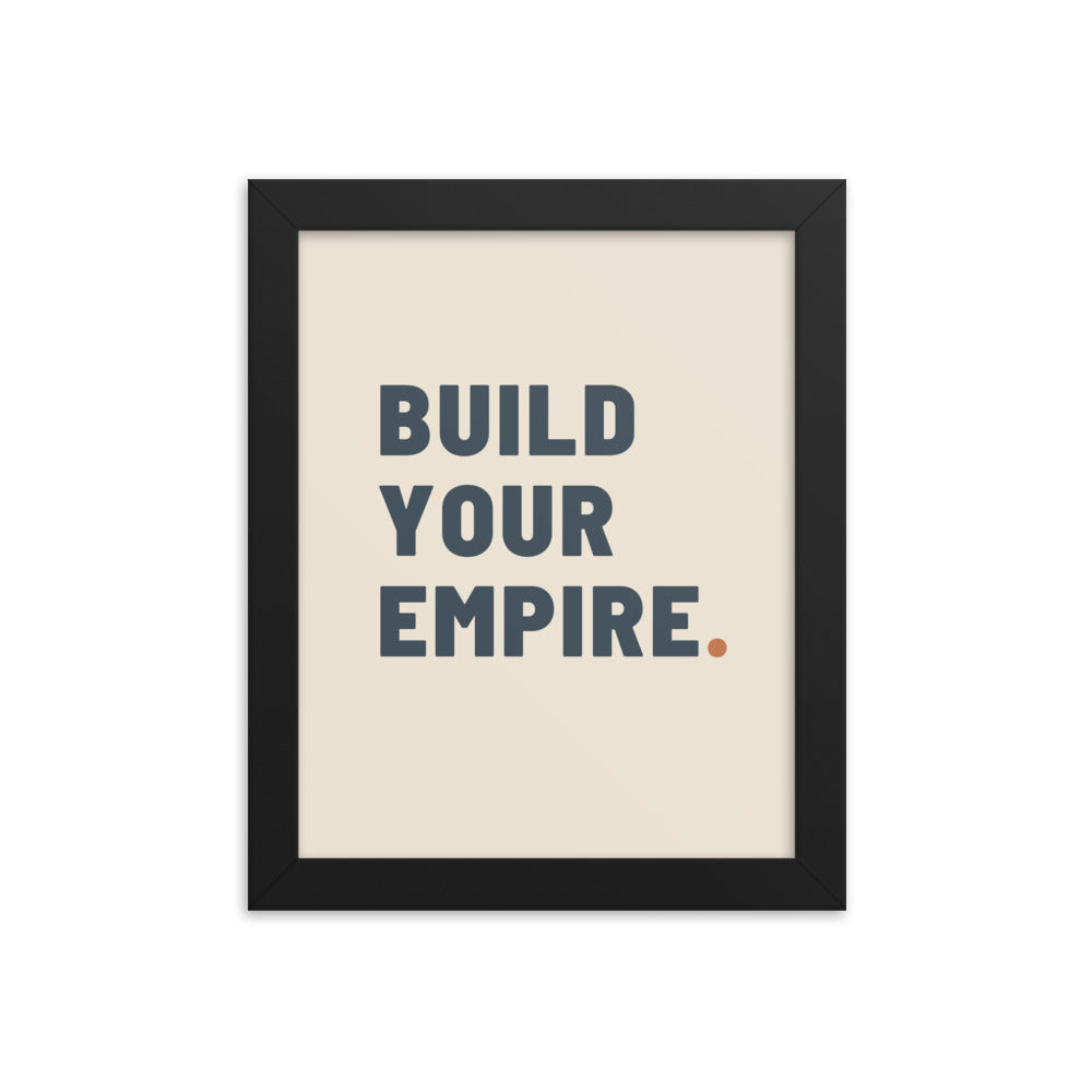 Build your empire.