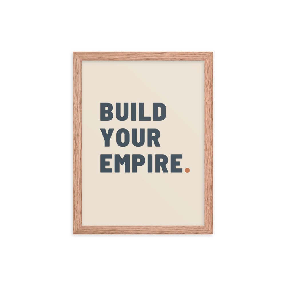 Build your empire.